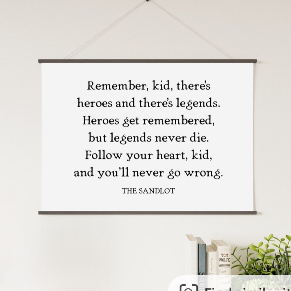 The Sandlot quote sign. Enony and White Wall Decor